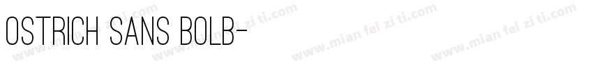 ostrich sans bolb字体转换